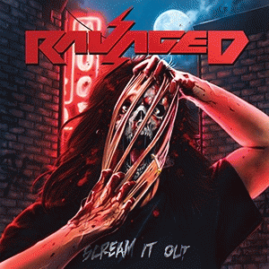 Ravaged (SWE-3) : Scream It Out